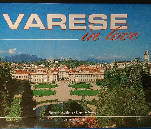 Varese in love. Ediz. italiana e inglese