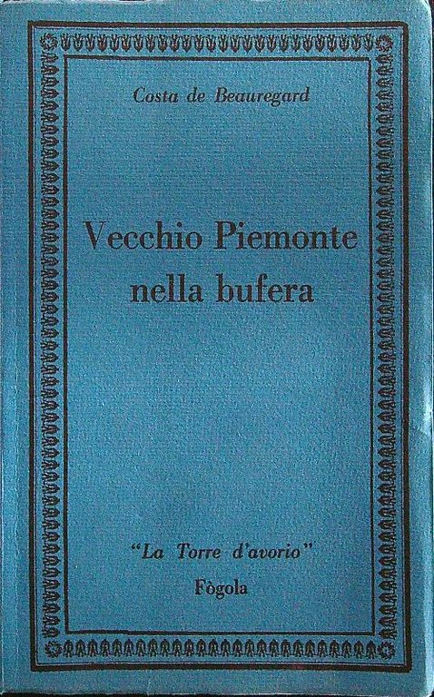 Vecchio Piemonte nella bufera