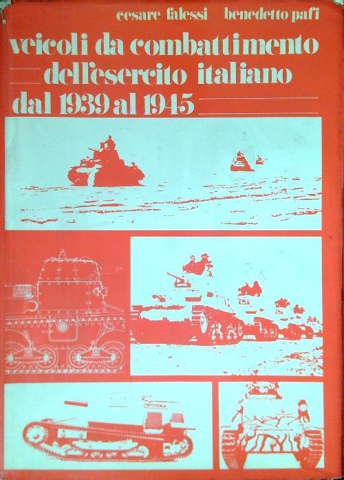 Veicoli da combattimento dell'esercito italiano dal 1939 al 1945