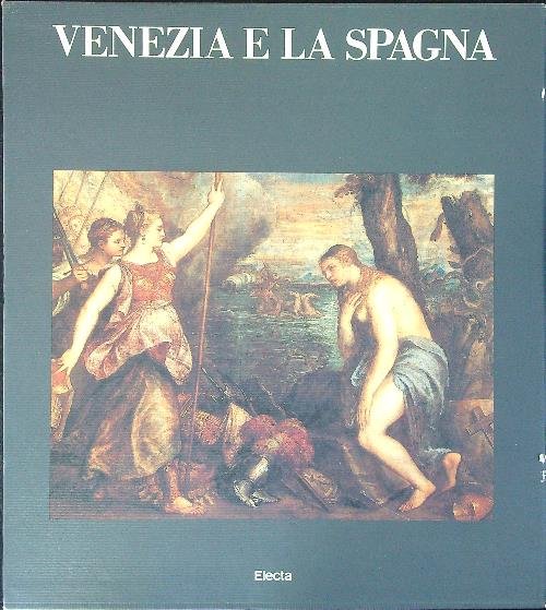 Venezia e la Spagna