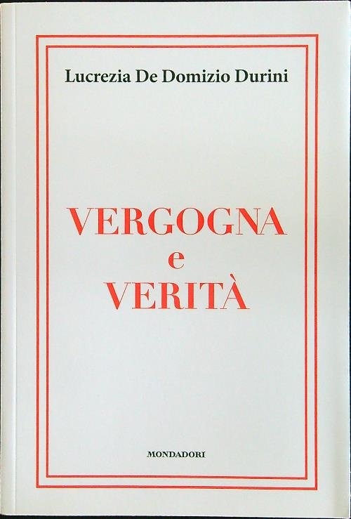 Vergogna e verita'