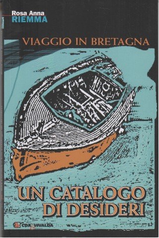 Viaggio in Bretagna. Un catalogo di desideri | Immagine principale