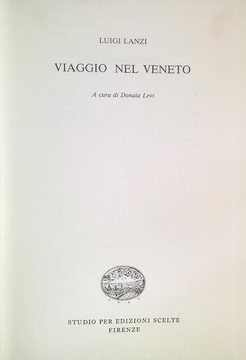 Viaggio nel Veneto - Taccuini I