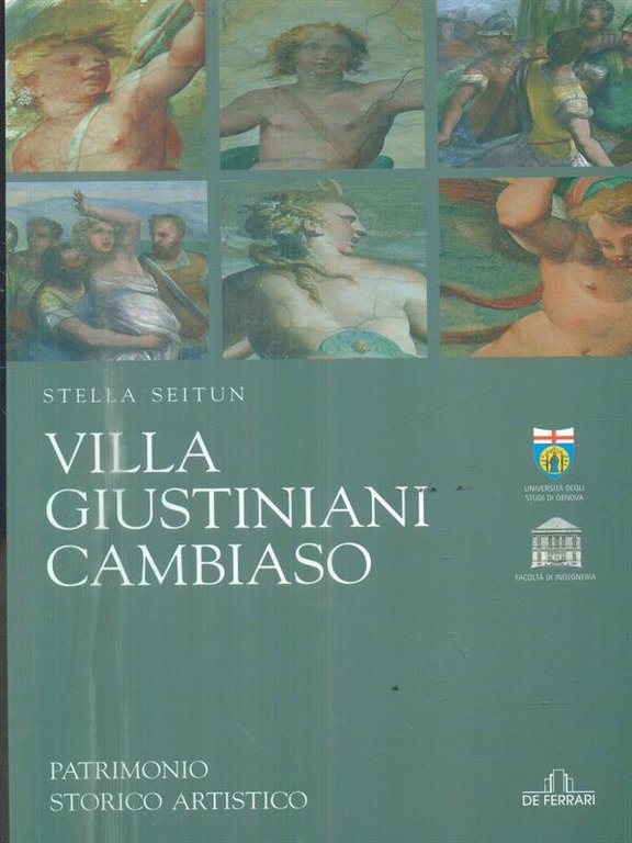 Villa Giustiniani, Cambiaso. Patrimonio storico artistico