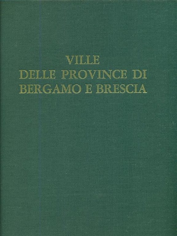 Ville delle province di Bergamo e Brescia. Lombardia 3