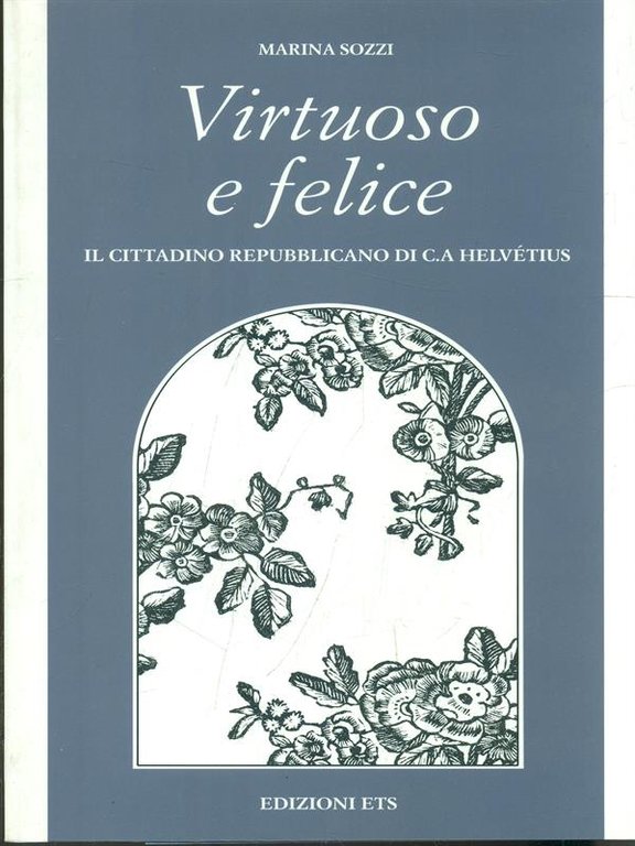 Virtuoso e felice