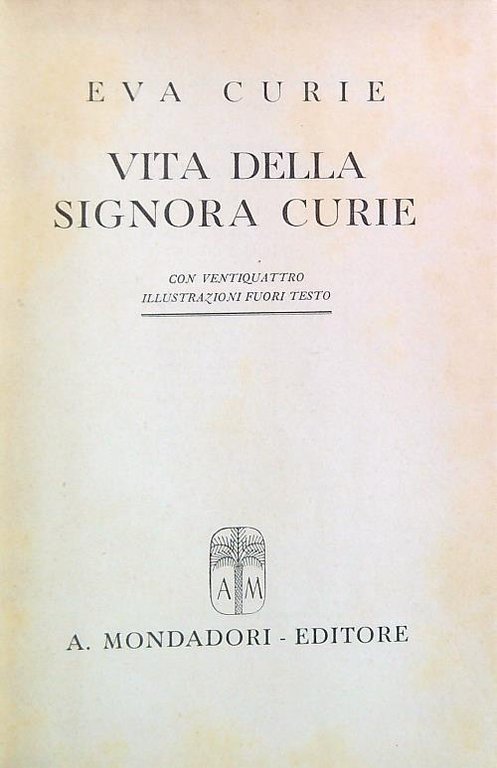 Vita della signora Curie