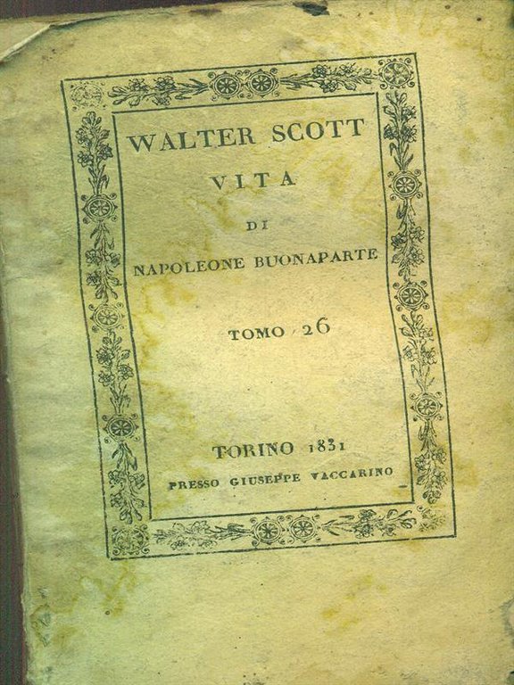 Vita di Napoleone Buonaparte tomo 26