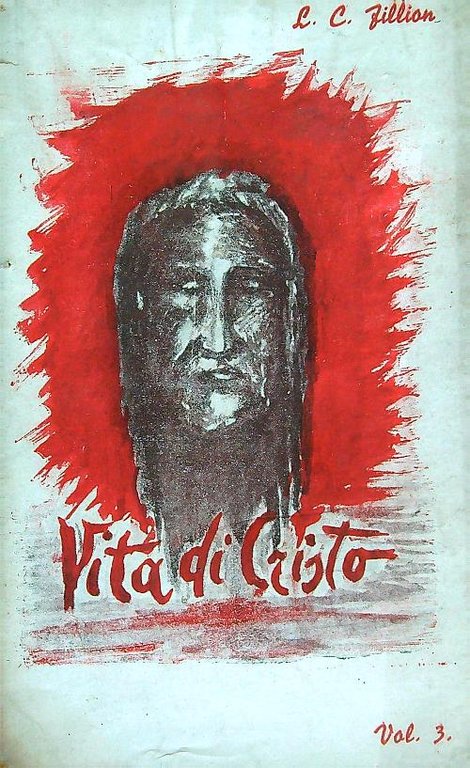 Vita di Nostro Signore Gesu' Cristo vol. 3