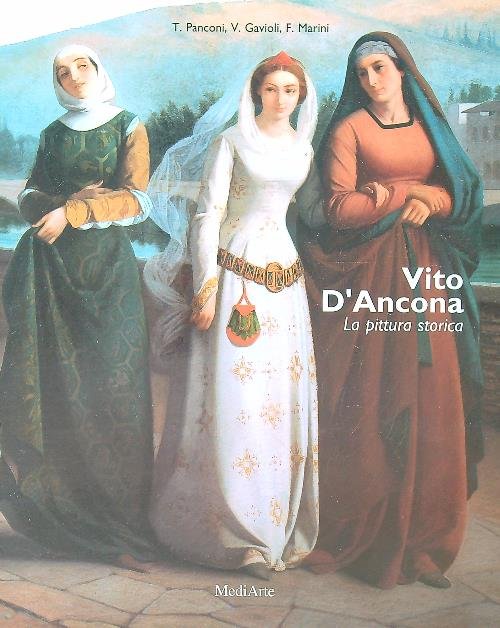 Vito d'Ancona. La pittura storica