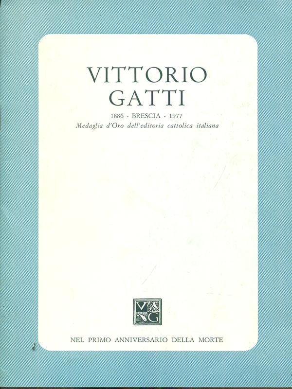 Vittorio Gatti 1886 Brescia 1977
