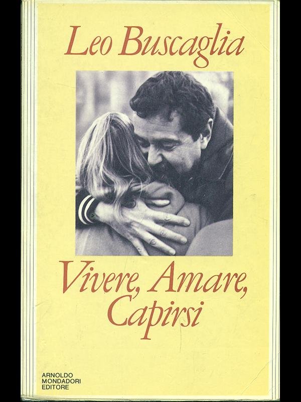 Vivere, amare, capirsi