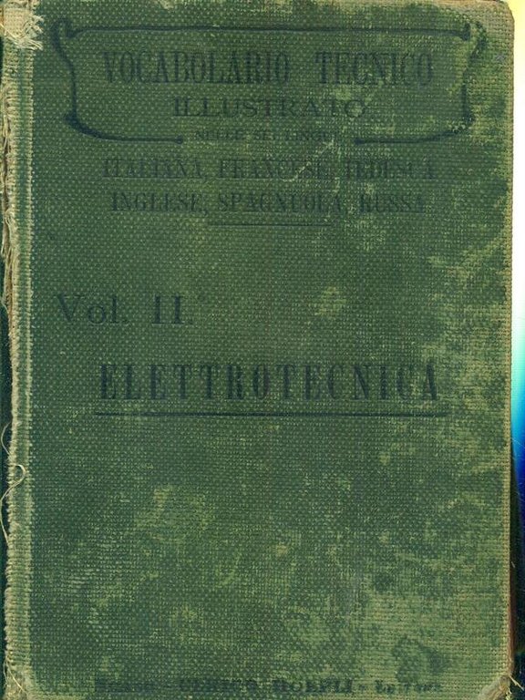 Vocabolario tecnico illustrato volume II elettrotecnica