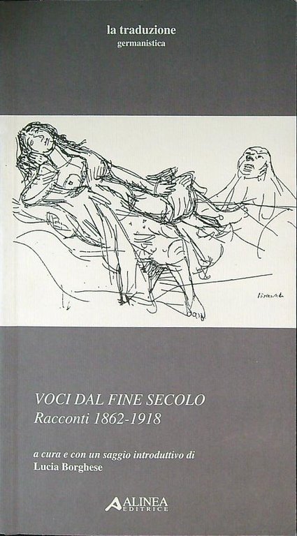 Voci dal fine secolo. Racconti 1862-1918