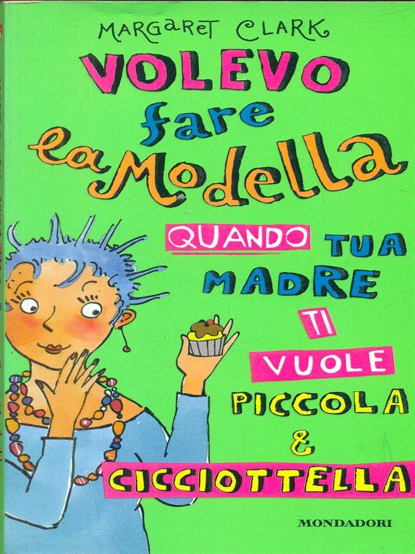 Volevo fare la modella