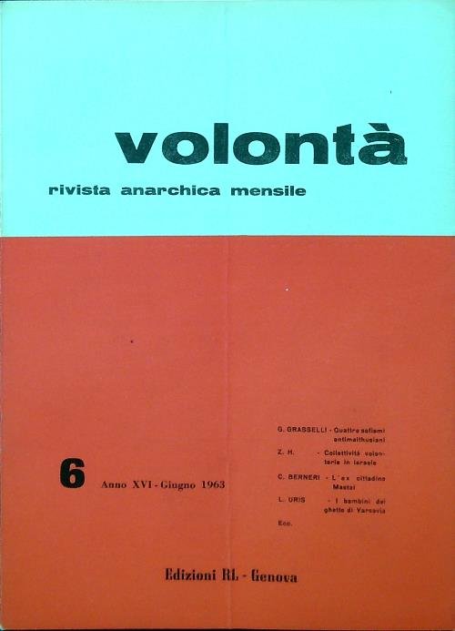 Volonta' - Anno XVI n. 6/Giugno 1963