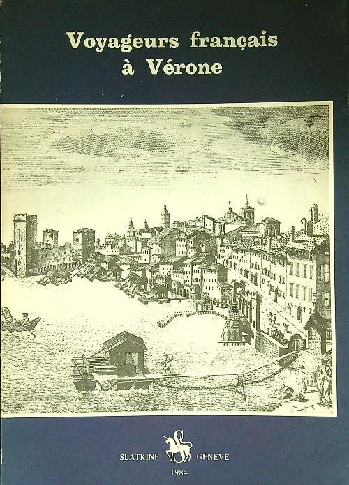 Voyageurs francais a Verone | Immagine Gallery 2