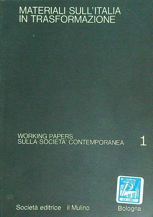 Warking papers sulla societa' contemporanea 1