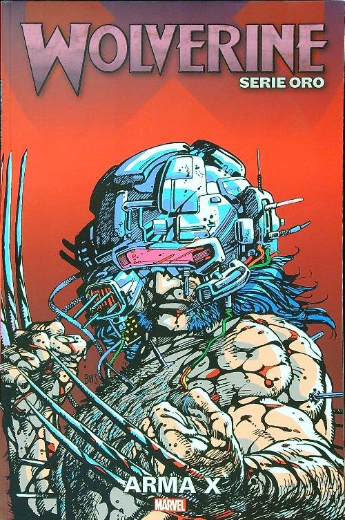 Wolverine serie oro n.9 Arma X