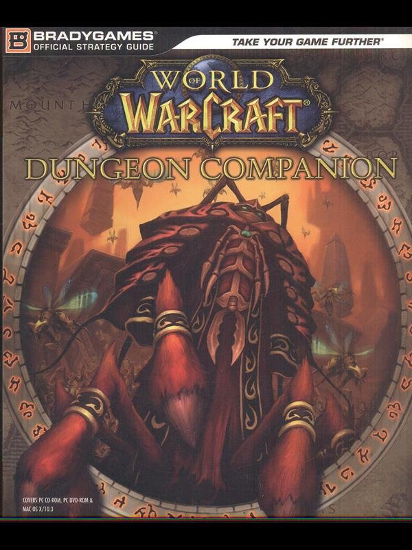 World of Warcraft. Dungeon companion Guida strategica ufficiale