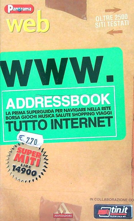 WWW.Addressbook. La prima superguida per navigare nella rete
