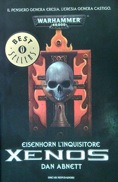 Xenos. Eisenhorn l'inquisitore. Warhammer 40.000