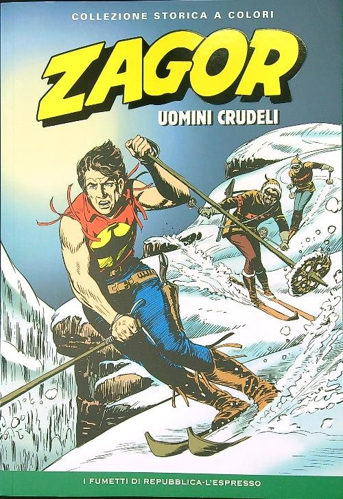 Zagor 32: Uomini crudeli