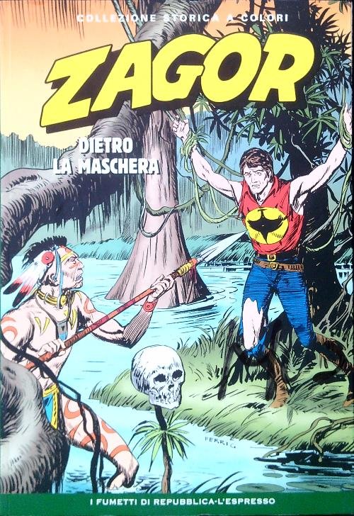 Zagor 79. Dietro la maschera