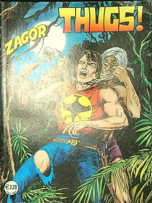 Zagor n. 495/luglio 2002: Thugs!