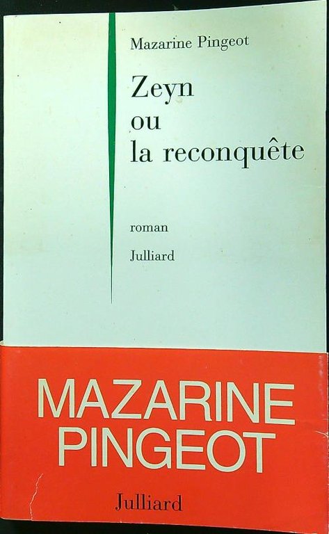 Zeyn ou la Reconquete