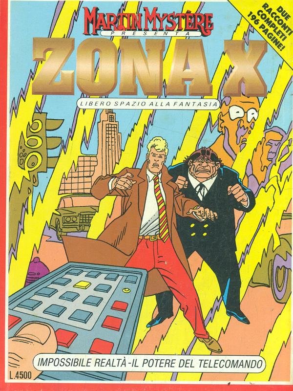 Zona X n. 5 - Impossibile realta'/Il potere del telecomando