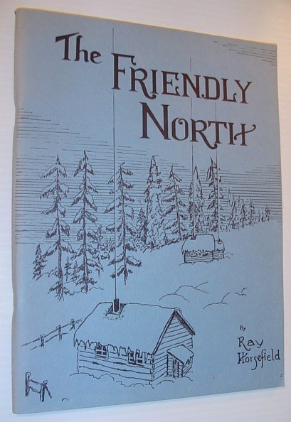 The Friendly North