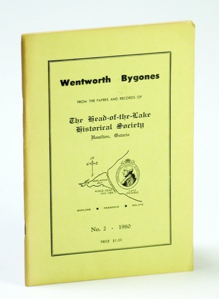 Wentworth Bygones: From the Papers and Records of The Head-of-the-Lake …