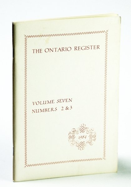 The Ontario Register, Volume Seven (7), Numbers 2 & 3, …