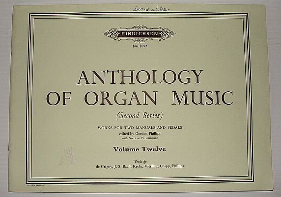 Anthology of Organ Music (Second Series): Volume Twelve (12), No. …