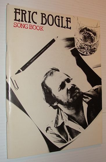Eric Bogle Song Book (Songbook)