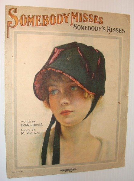 Somebody Misses Somebody's Kisses - Sheet Music
