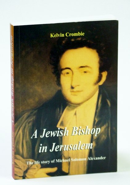A Jewish Bishop in Jerusalem: The Life Story of Michael … | Immagine principale