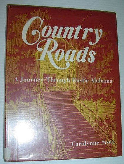 Country Roads: A Journey Through Rustic Alabama