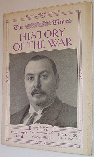 The Times History of the War - Part 39, Vol. …