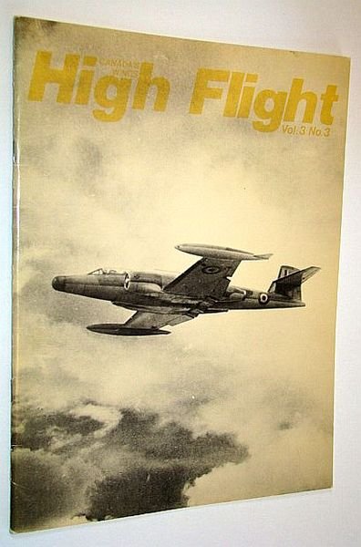 High Flight Magazine, Vol. 3 No. 3 - Captain Loudon …