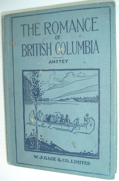 The Romance of British Columbia