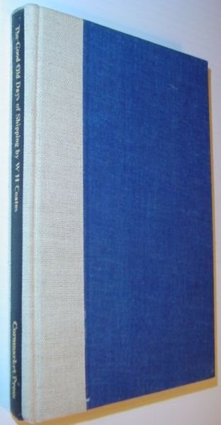 The Good Old Days of Shipping