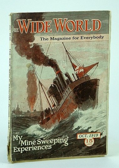 The Wide World Magazine, October 1919, Vol. XLIII, No. 258 …