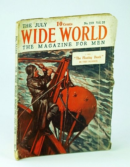 Wide World - The Magazine for Men, July 1916, No. …