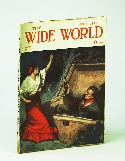 The Wide World Magazine, April (Apr.) 1914, No. 192, Vol. …