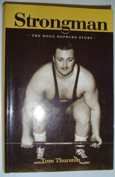 Strongman : The Doug Hepburn Story