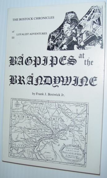 The Bostock Chronicles of Loyalist Adventures III