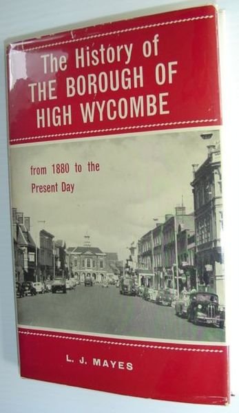 The History of the Borough of High Wycombe - from …