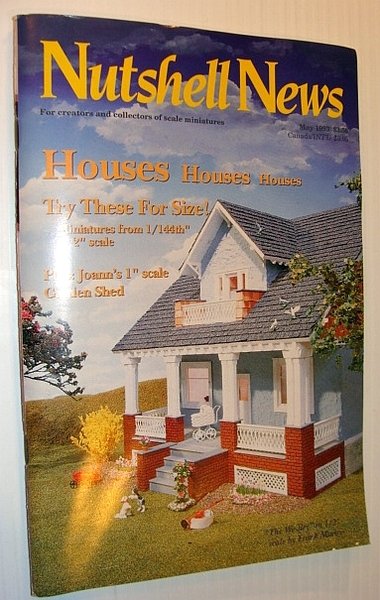 Nutshell News Magazine, May 1993 - Houses, Houses, Houses!